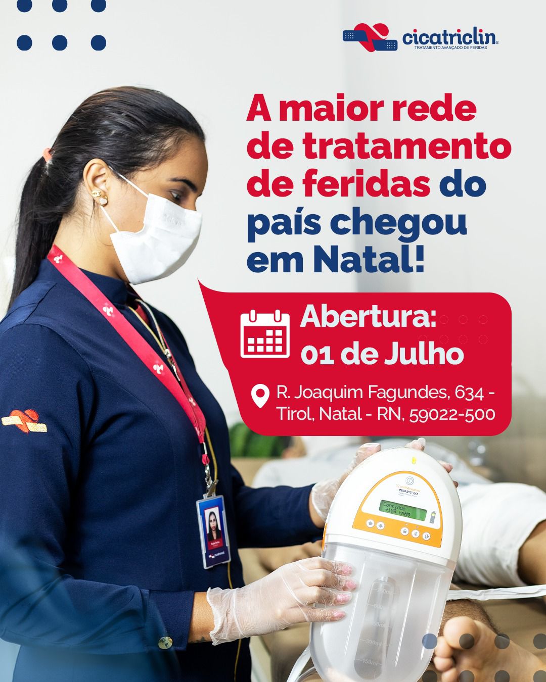 Cicatriclin - Clínica especializada em tratamento e prevenção de ferida será inaugurada segunda-feira (1)
