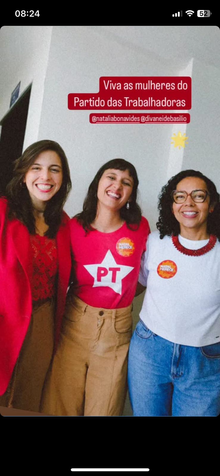 Natália Bonavides, Brisa Bracchi e Divaneide Basílio