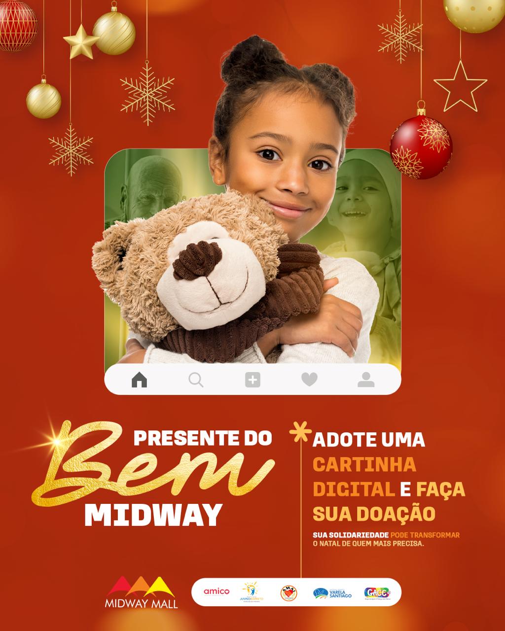 Midway lança campanha “Presente do Bem” que irá beneficiar centenas de pessoas de cinco instituições filantrópicas da capital