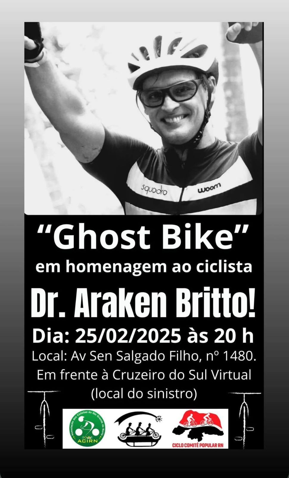 ‘GHOST BIKE’: Ciclistas farão homenagem ao Dr. Araken Britto na av. Salgado Filho nesta terça-feira, às 20h