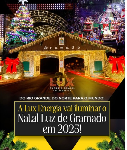 LUX Energia, do RN, é a empresa que vai montar o Natal Luz de Gramado este ano