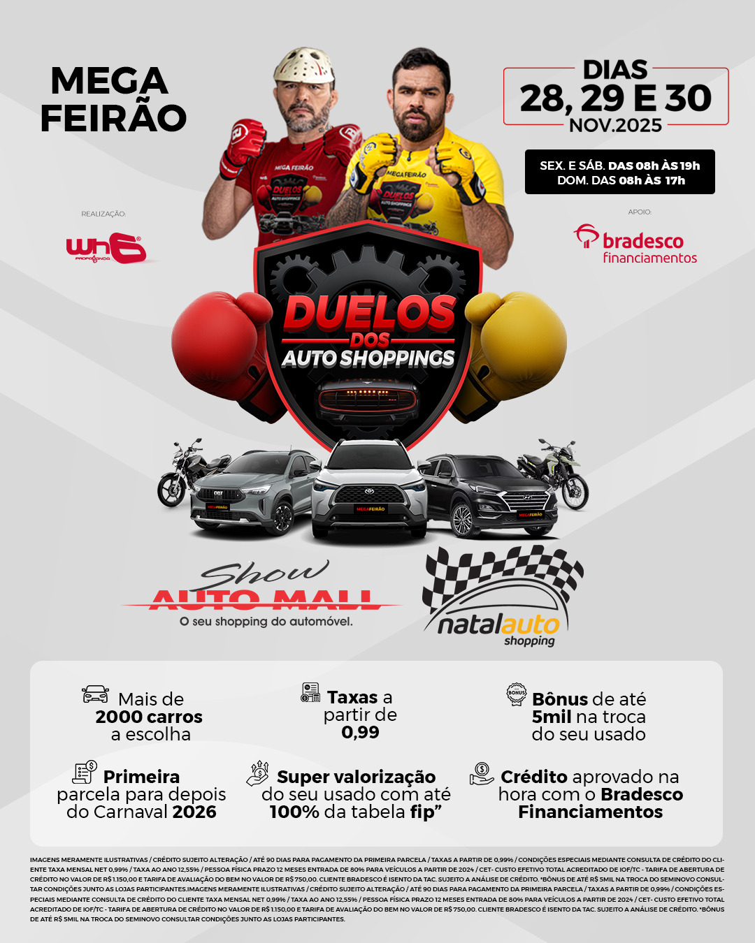 Show Auto Mall e Natal Auto Shopping travam grande duelo com ofertas inéditas.
