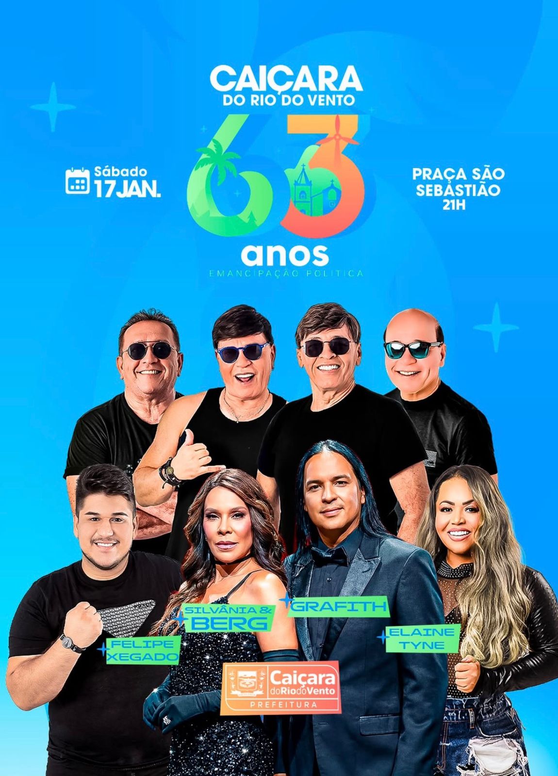 Sivana & Berg (Duas Paixões), grafith, Felipe Xegado e Eliane Tyne marcam as comemorações dos 63 anos de Caiçara do Rio do Vento