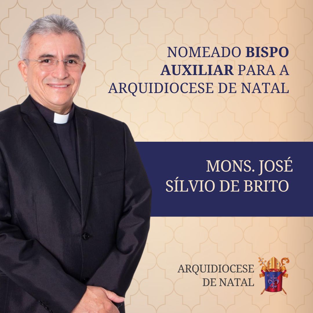 Papa nomeia bispo auxiliar para a Arquidiocese de Natal;