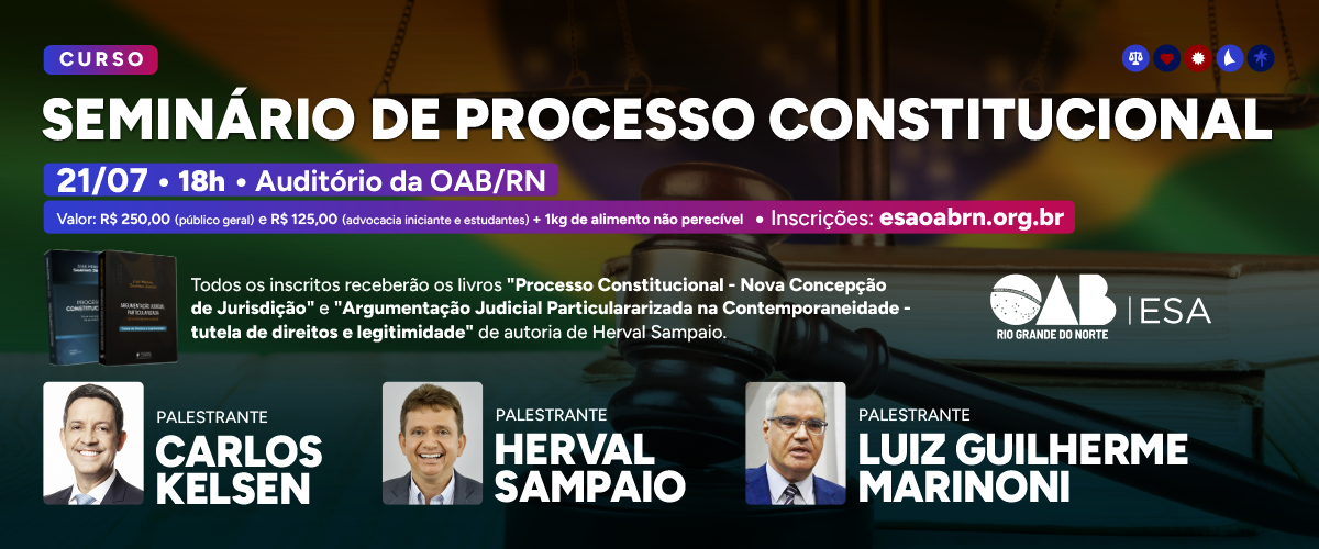 OAB/RN realiza seminário de processo constitucional com Luiz Guilherme Marinoni e lança dois livros em julho