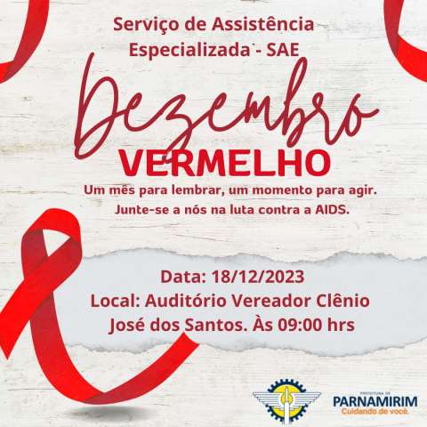 Parnamirim institui dia municipal de prevenção ao HIV, dentro do Dezembro Vermelho