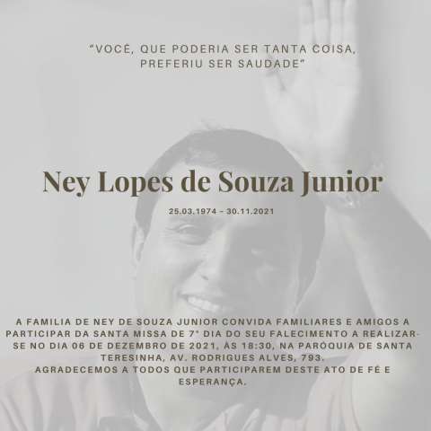 Missa sétimo dia de Ney Lopes Júnior