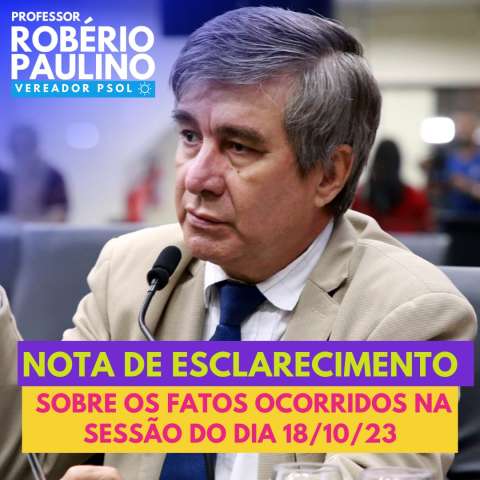 A nota de Roberio Paulino sobre a ameaça na Câmara