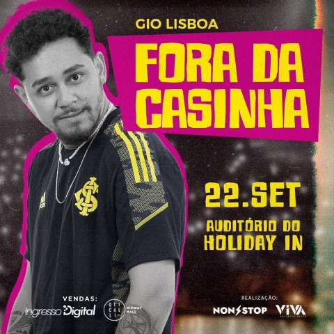 Comediante Gio Lisboa apresenta o espetáculo 