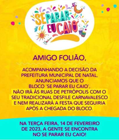 Cancelamento de bloquinhos é prejuízo para Natal