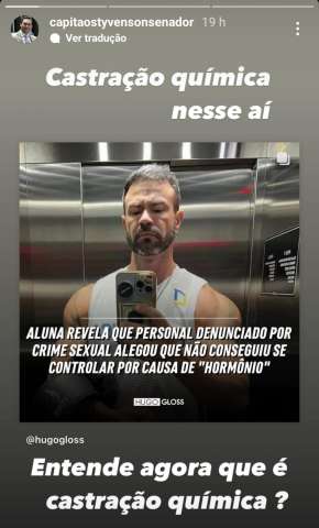 Styvenson defende castração de personal que confessou abuso por 