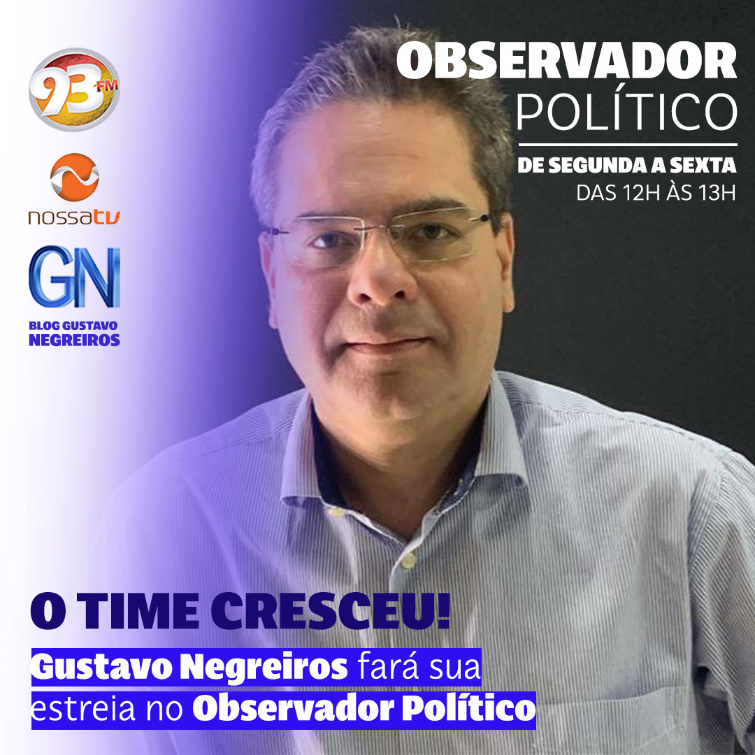 Atenção Mossoró! Agora faço parte do Observador Político