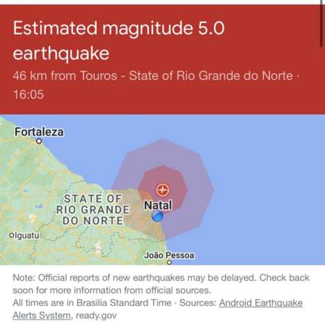 O abalo sísmico foi a 46 km de costa, próximo a Touros, segundo o Google