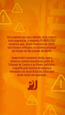 Em nota, empresa esclarece que não fornece refeições ao sistema prisional do RN