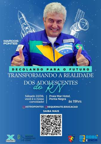 Em evento beneficente Rede potiguar vai oferecer bolsas integrais para alunos do ensino médio da rede pública e terá presença do astronauta brasileiro Marcos Pontes