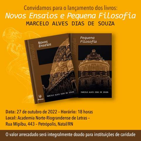 Procurador e escritor Marcelo Alves Dias de Souza lança dia 27 de outubro os livros “Novos ensaios” e “Pequena filosofia” com renda beneficente