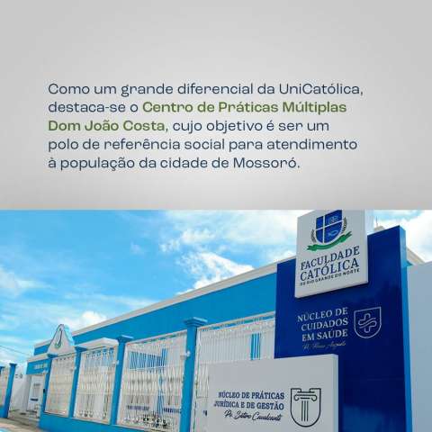 Faculdade Católica agora é UniCatólica do Rio Grande do Norte