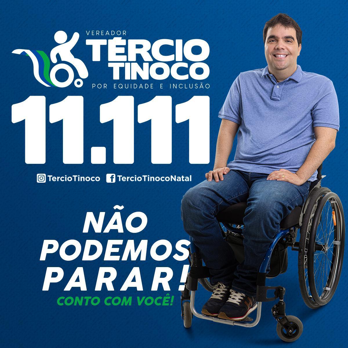 Tércio Tinoco quer trabalhar com inclusão 