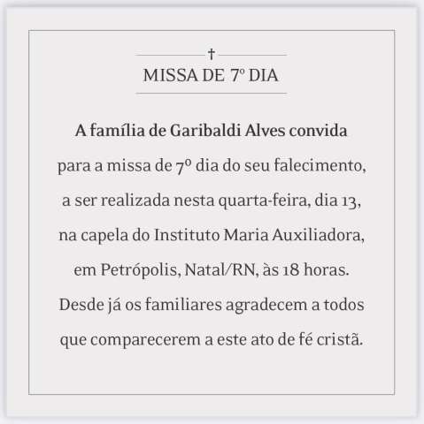 Missa de sétimo dia de Garibaldi Alves