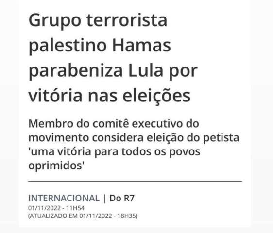 Grupo terrorista Hamas parabenizou e comemorou a vitória de Lula