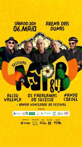 Hoje tem MPB84 com vencedor do festival e Alceu Valença, Os Paralamas do Sucesso e Nando Cordel