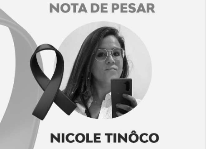 Luto: Morre Nicole Tinôco, jornalista e assessora da Assembleia Legislativa
