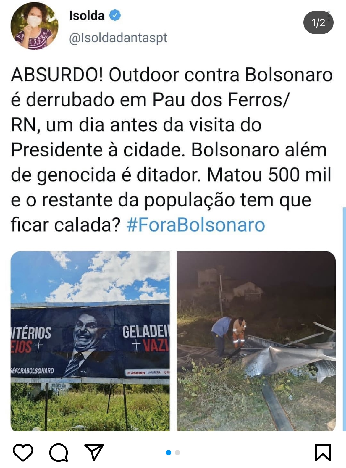 Depois de outdoor contra Bolsonaro ser derrubado em Pau dos Ferros, Isolda acusa presidente de ter matado 500 mil pessoas