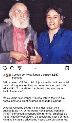 Paulo Freire é inspiração para Fátima Bezerra