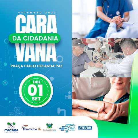 Prefeitura de Macaíba promove a Caravana da Cidadania com oferta de diversos serviços à população