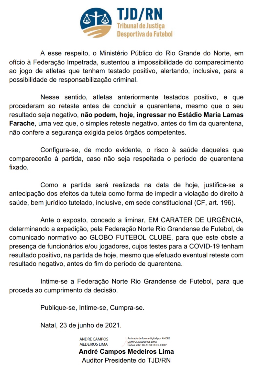 TJD proíbe Globo de usar jogadores com covid