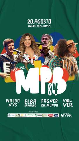 Ingressos para Festival MPB 84 começam a ser vendidos