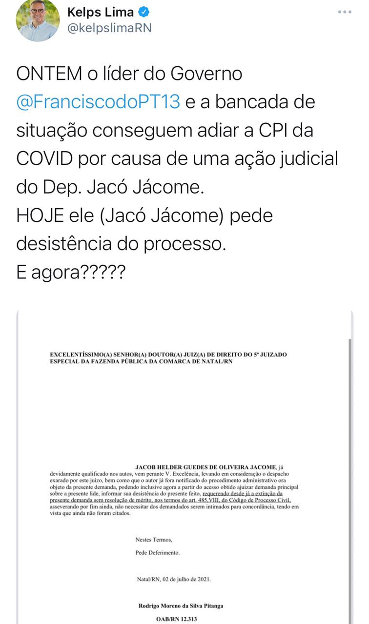 Kelps revela que Jacó Jácome desistiu de processo para adiamento da CPI da Covid