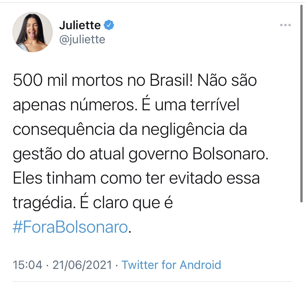Juliette culpa Bolsonaro pelas 500 mil mortes do Brasil