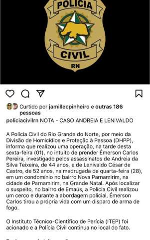 URGENTE: Suspeito de executar advogada e namorado se mata após operação policial, em Parnamirim