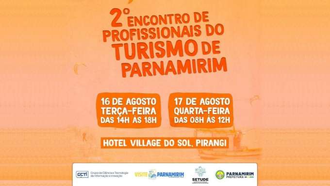 Secretaria de Turismo de Parnamirim realiza 2° Encontro de profissionais do setor