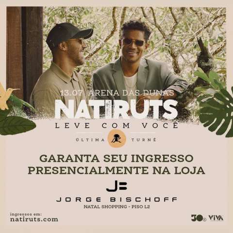 Natiruts traz para a Arena das Dunas o show de despedida da banda