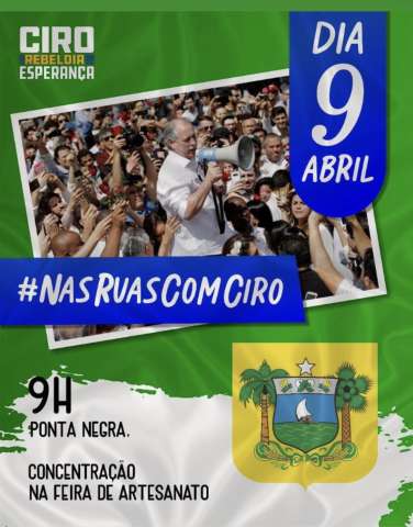 Ciro Gomes em Natal, Camarada Carlos vai demonstrar seu verdadeiro tamanho