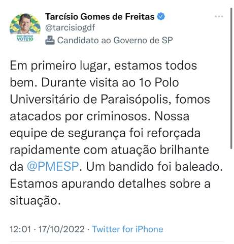 Tarcísio solta nota a respeito do atentado