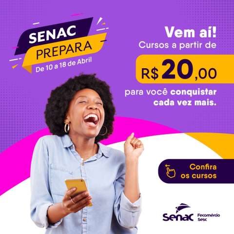 Senac RN lança segunda edição do “Senac Prepara” com cursos a partir de R$ 20,00