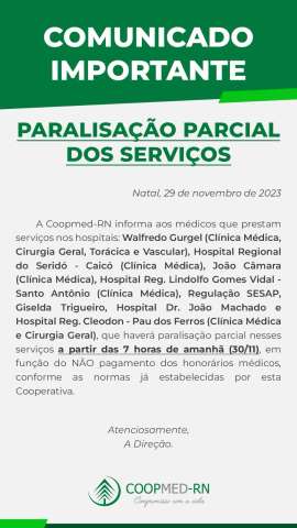 Cooperativa paralisa serviços médicos em hospitais do RN por falta de pagamento