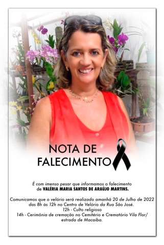 Velório e cremação de Valéria Martins, esposa do ex-vereador Edivan Martins