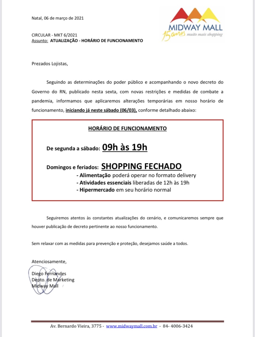 Desesperador: Midway reduz horário de funcionamento e vai fechar aos domingos e feriados