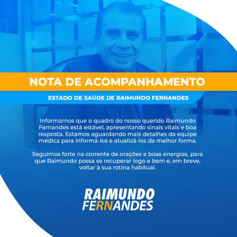 Raimundo segue internado