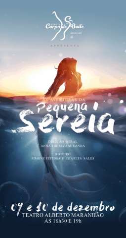 Hoje e amanhã tem espetáculo As Aventuras da Pequena Sereia
