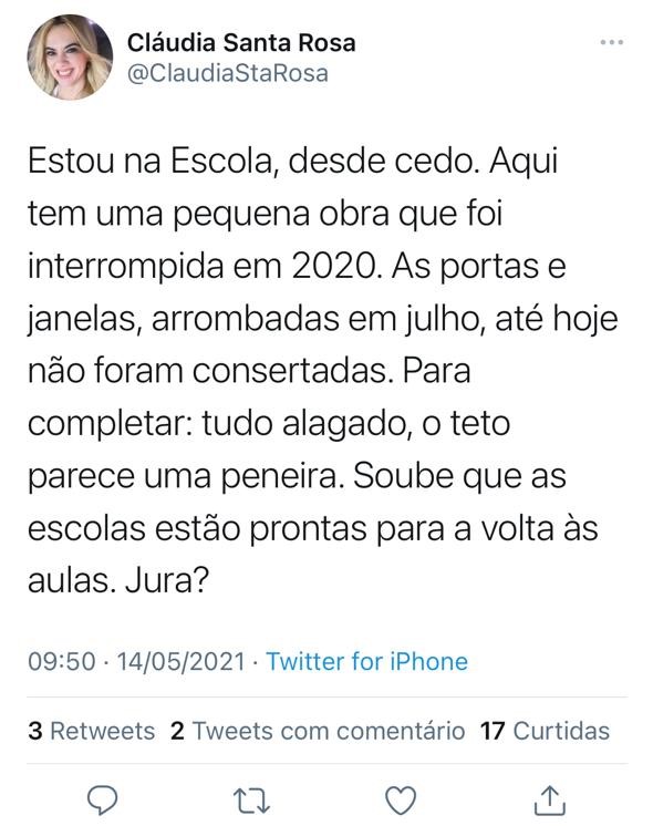 Cláudia Santa Rosa atesta que escolas ainda não estão prontas
