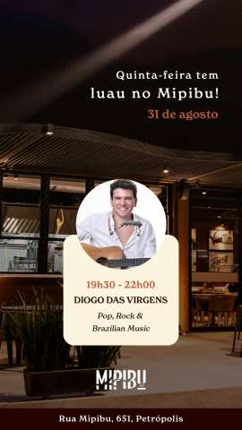 Restaurante Mipibu traz Luau com Diogo das Virgens nesta quinta (31)