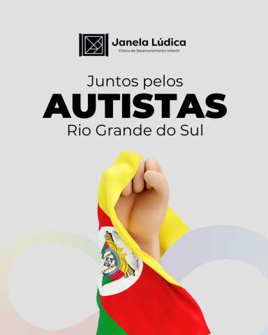 Ajuda a famílias atípicas do Rio Grande do Sul