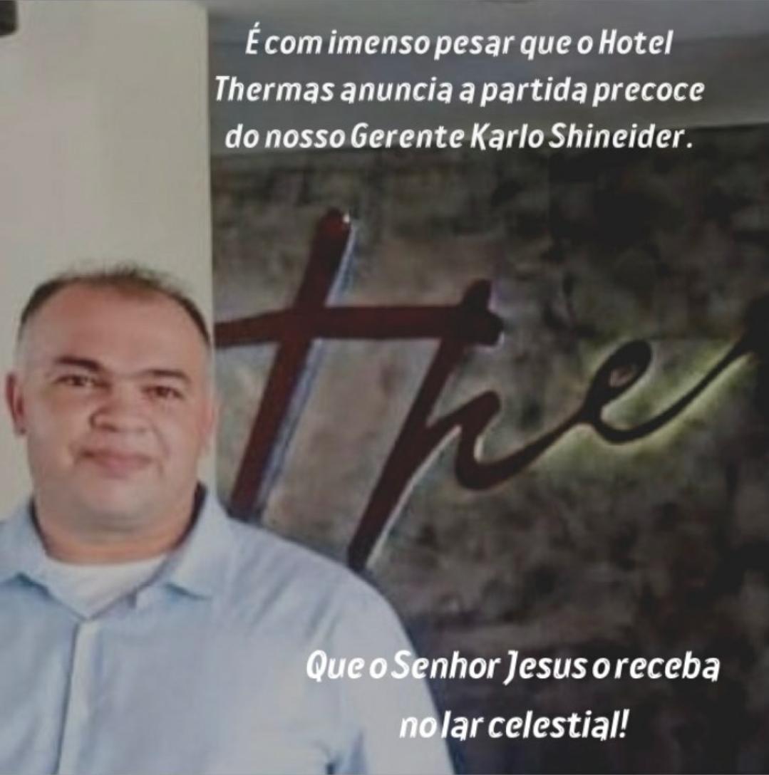 Gerente do Hotel Thermas, Karlo Schineider, morre vítima de Covid-19