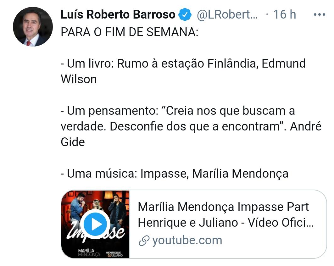 Ministro Barroso não resiste à sofrência