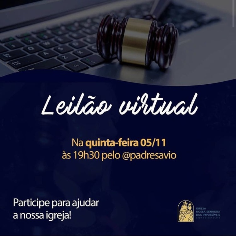 É hora de gastar: Leilão de Padre Sávio